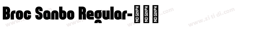 Broc Sanbo Regular字体转换